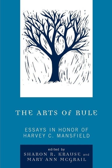 The Arts of Rule Krause Sharon R.