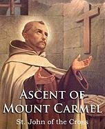 The Ascent Of Mount Carmel Saint John of the Cross