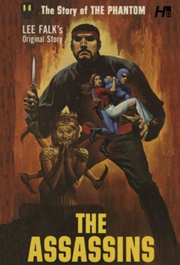 The Assassins. The Phantom The Complete Avon Novels. Volume 14 Lee Falk