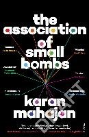 The Association of Small Bombs Mahajan Karan