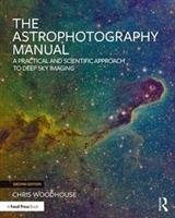 The Astrophotography Manual Woodhouse Chris