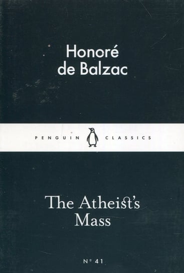The Atheists Mass De Balzac Honore