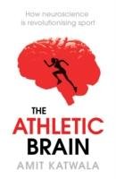 The Athletic Brain Katwala Amit