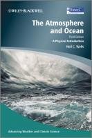 The Atmosphere and Ocean: A Physical Introduction Wells Neil C.