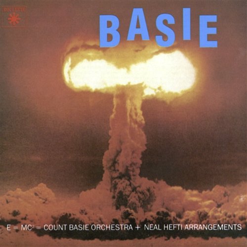 The Atomic Mr Basie Count Basie And His Orchestra