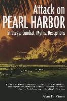 The Attack on Pearl Harbor Zimm Alan D.