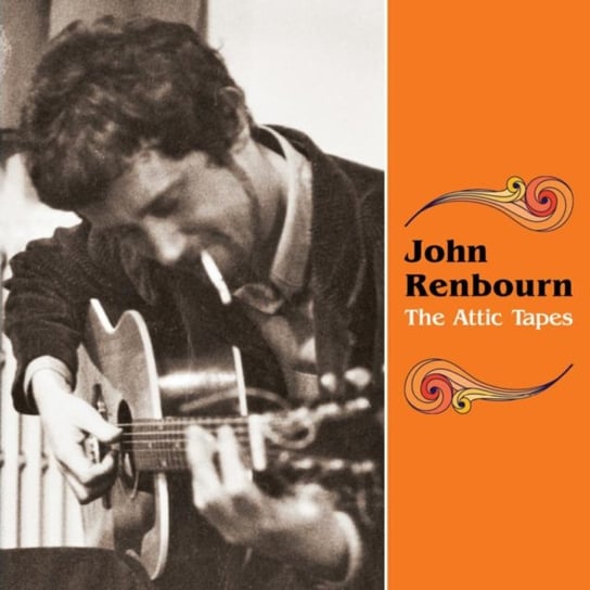 The Attic Tapes Renbourn John