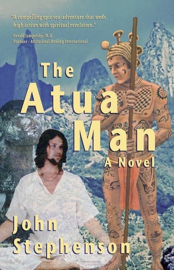 The Atua Man Stephenson John A