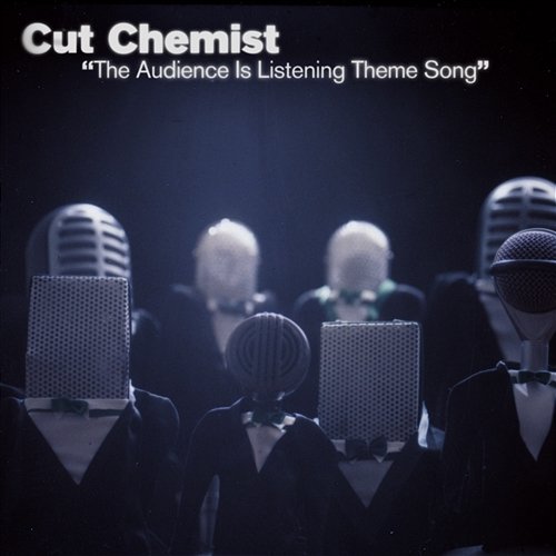 The Audience Is Listening Theme Song Cut Chemist