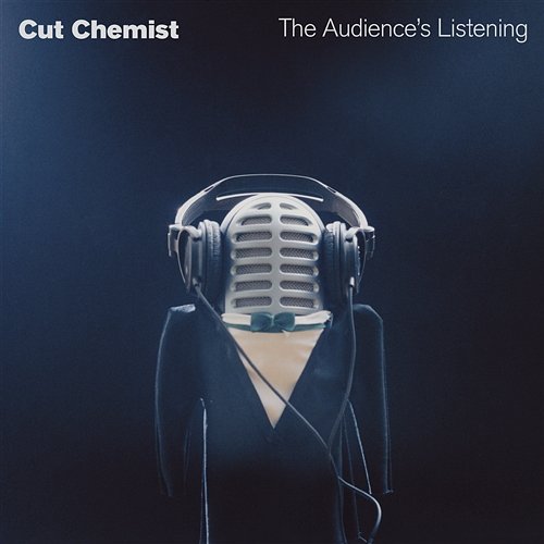 The Audience's Listening Cut Chemist