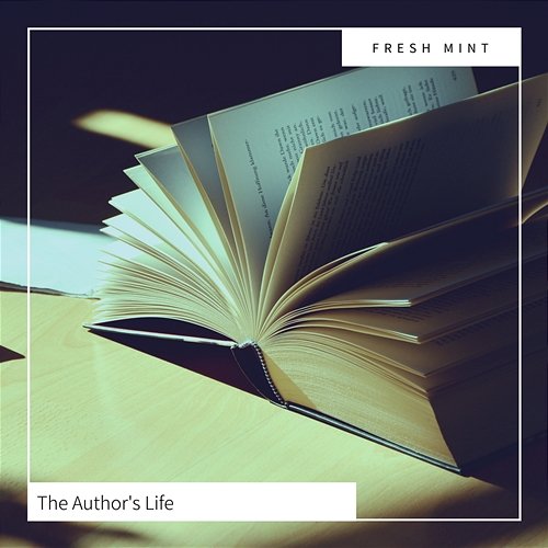 The Author's Life Fresh Mint