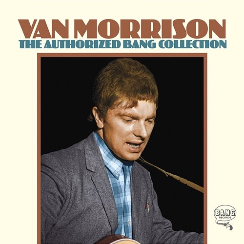 The Authorized Bang Collection Van Morrison
