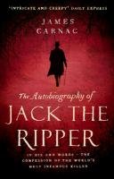 The Autobiography of Jack the Ripper Carnac James