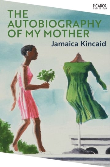 The Autobiography of My Mother Kincaid Jamaica