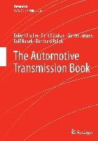 The Automotive Transmission Book Fischer Robert, Jurgens Gunter, Kuçukay Ferit, Najork Rolf, Pollak Burkhard