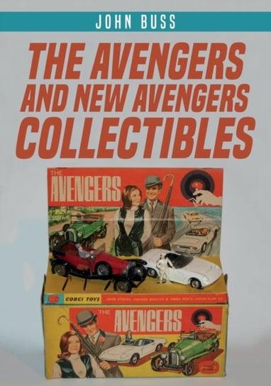The Avengers and New Avengers Collectibles John Buss