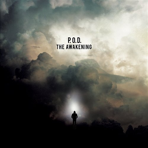 The Awakening P.O.D.