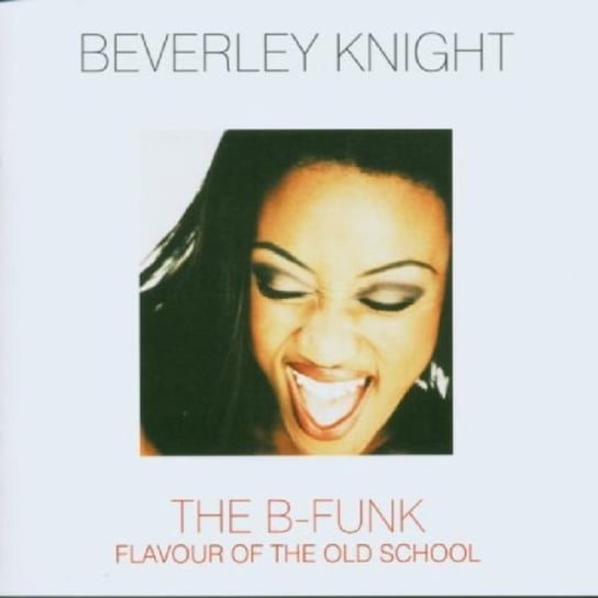 The B-Funk Beverley Knight