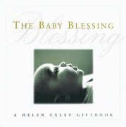 The Baby Blessing Exley Helen