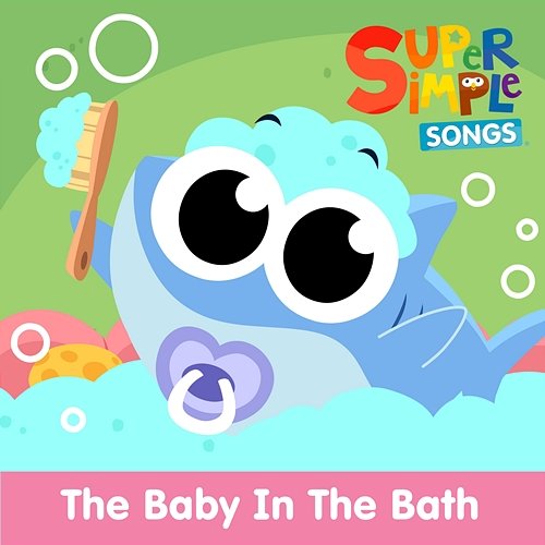 The Baby in the Bath (Finny the Shark) Super Simple Songs, Finny the Shark