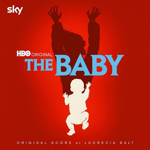 The Baby (Original Score) Lucrecia Dalt