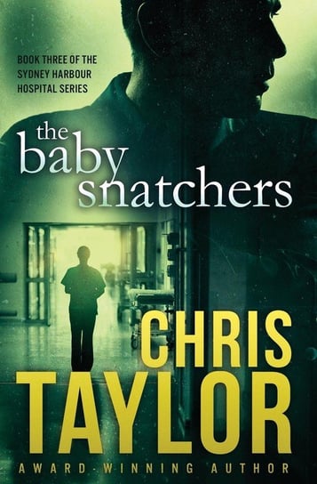 The Baby Snatchers Taylor Chris