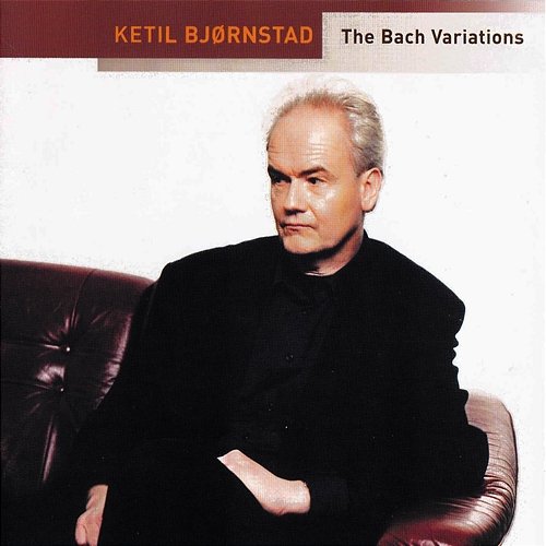The Bach Variations Ketil Bjørnstad