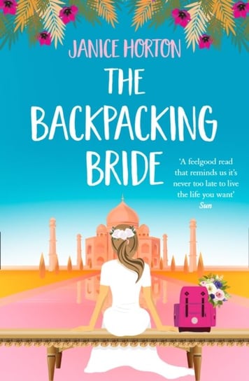 The Backpacking Bride Janice Horton
