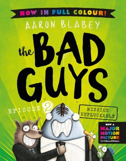 The Bad Guys 2 Colour Edition Blabey Aaron