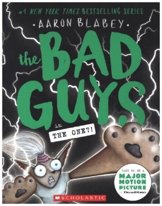 The Bad Guys in The One?! Scholastic US