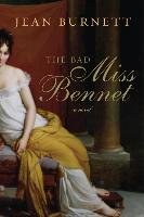 The Bad Miss Bennet Burnett Jean