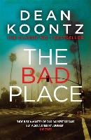 The Bad Place Koontz Dean