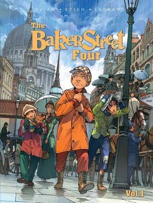 The Baker Street Four, Vol. 1 Legrand Olivier