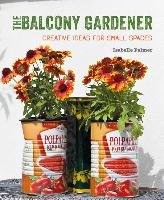 The Balcony Gardener Palmer Isabelle