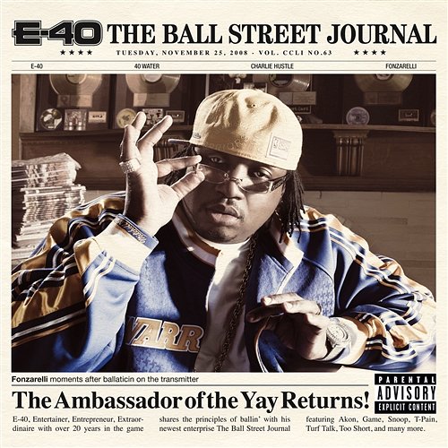 The Ball Street Journal E-40