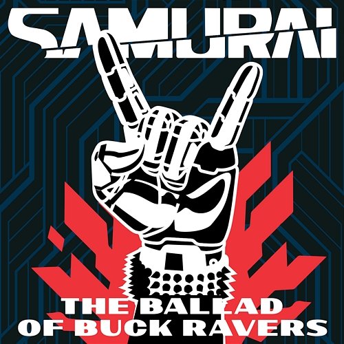 The Ballad Of Buck Ravers Samurai