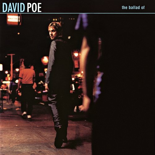 The Ballad of David Poe EP DAVID POE