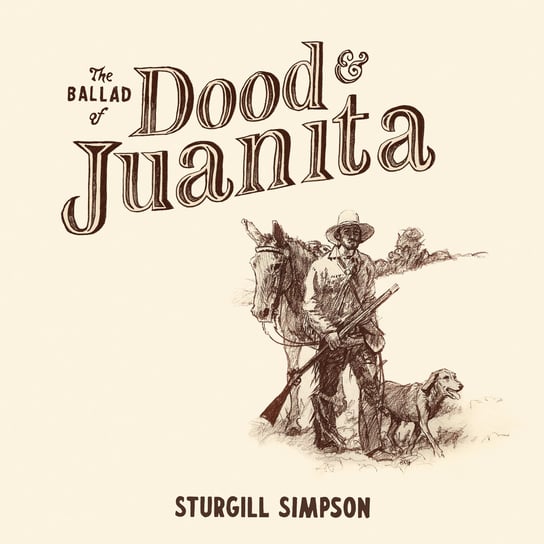 The Ballad Of Dood & Juanita, płyta winylowa Simpson Sturgill