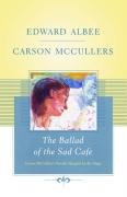 The Ballad of the Sad Cafe Mccullers Carson, Albee Edward
