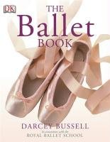 The Ballet Book Bussell Darcey