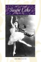 The Ballet Called Swan Lake Beaumont Cyril W.