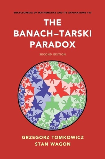 The Banach-Tarski Paradox Opracowanie zbiorowe