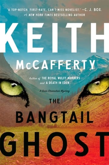 The Bangtail Ghost: A Sean Stranahan Mystery Keith McCafferty