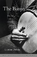 The Banjo Dubois Laurent
