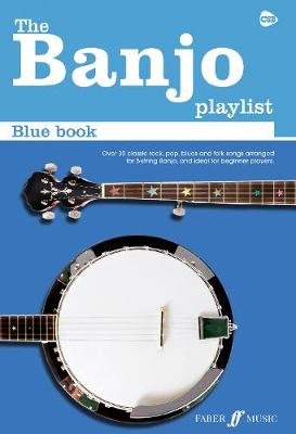 The Banjo Playlist: Blue Book Faber Music Ltd.