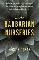 The Barbarian Nurseries Tobar Hector