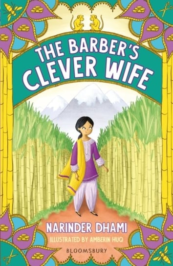 The Barbers Clever Wife: A Bloomsbury Reader Dhami Narinder