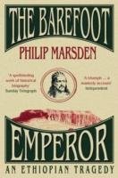 The Barefoot Emperor Marsden Philip
