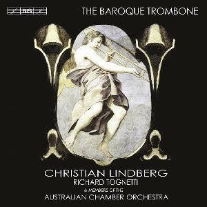 The Baroque Trombone Lindberg Christian