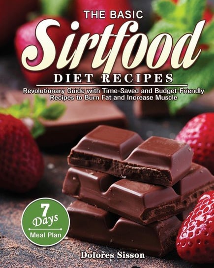 The Basic Sirtfood Diet Recipes Sisson Dolores